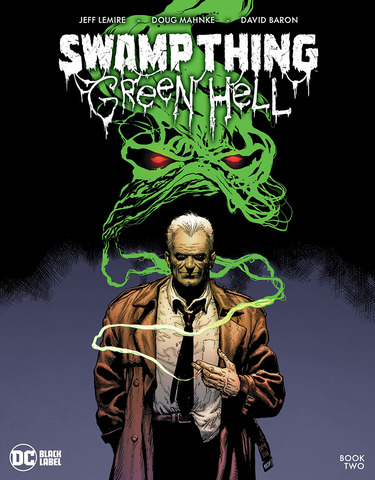 Swamp Thing Green Hell #2 (Cover A)