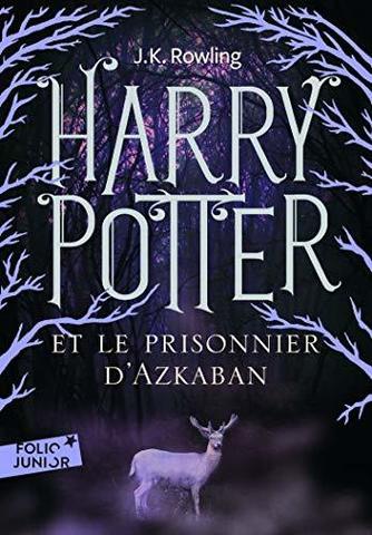 Harry Potter et le prisonnier d Azkaban