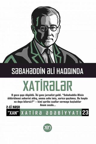 Səbahəddin Əli haqqında xatirələr