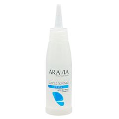 Гель для удаления кутикулы Cuticle Remover, 100 мл, ARAVIA Professional