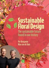 Sustainable Floral Design. The sustainable future found in our history