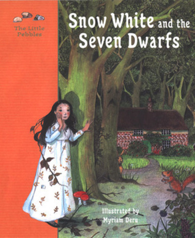 Snow White and Seven Dwarfs | ill. Myriam Deru