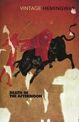 Death In The Afternoon