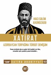 Xatirat - Azərbaycan torpağına türbət demişəm