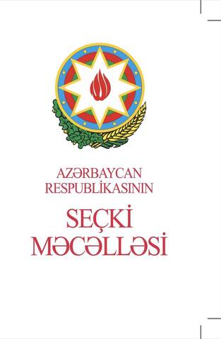 AR seçki məcəlləsi 2024