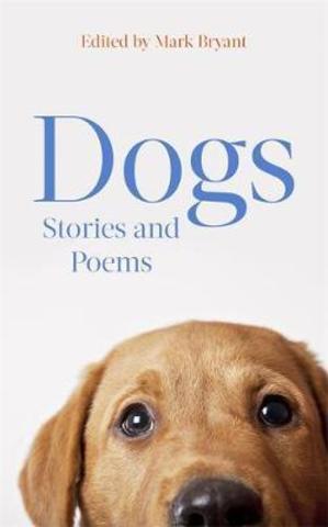Dogs : Stories and Poems