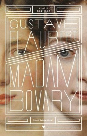 Madam Bovary - Klasik Kadınlar