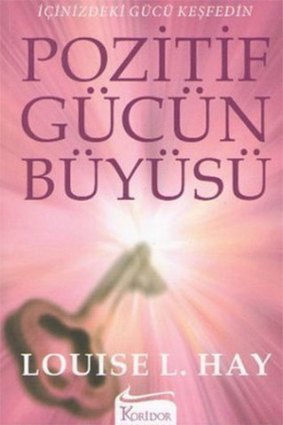 Pozitif Gücün Büyüsü