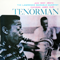 The Lawrence Marable Quartet Featuring James Clay / Tenorman (LP)
