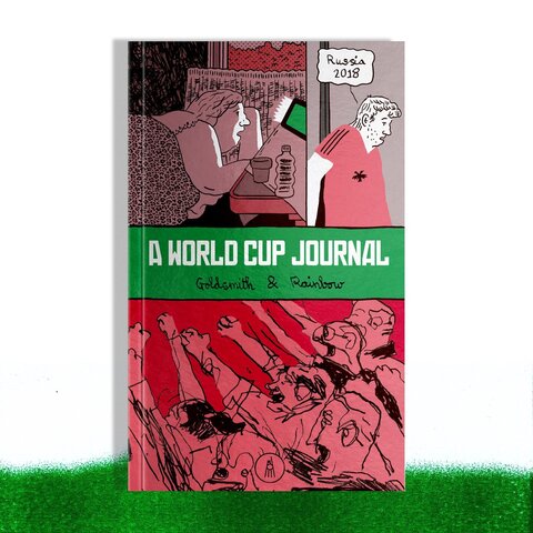 A World Cup Journal: Russia 2018