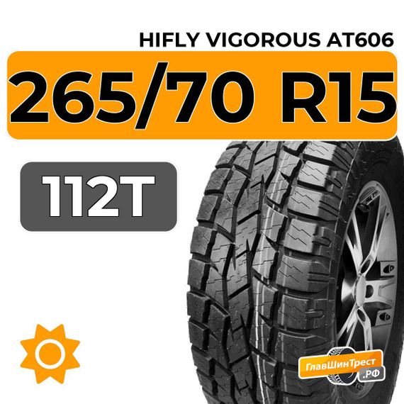 HiFly Vigorous AT606 265/70 R15 112T