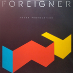 Foreigner / Agent Provocateur (LP)