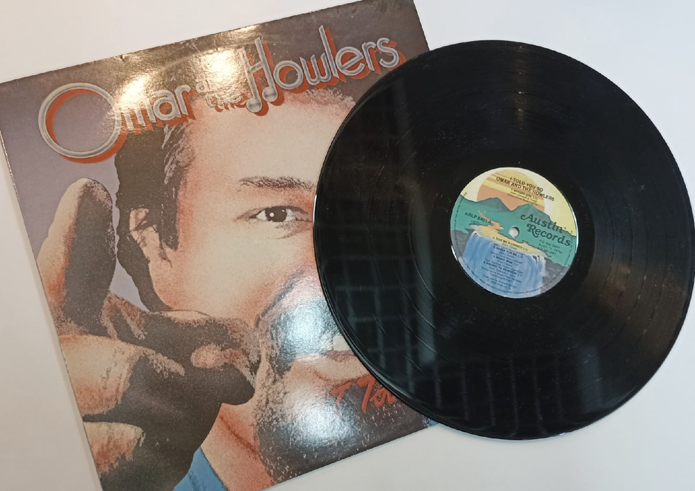 Omar And The Howlers I Told You So (US 1984)