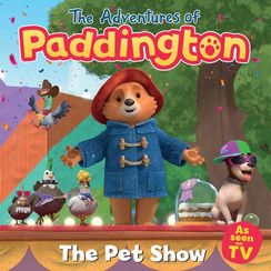 The Pet Show - The Adventures of Paddington