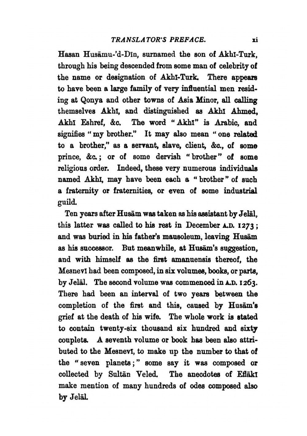 The Mesnevī (usually Known as the Mesnevīyi Sherīf, Or Holy Mesnevī). of Mevlānā (our Lord) Jelālu-'d-Dīn, Muhammed, er-Rūmī. Book 1 | James William Redhouse