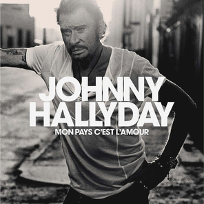 Johnny Hallyday / Mon Pays C'est L'amour (CD)