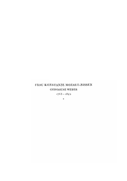 Briefe / Aufzeichnungen Dokumente. 1782-1842. Im Auftrage des Mozarteums zu Salzburg, mit einem biographischen Essay | C. Mozart; A. Schurig