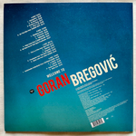 Goran Bregovic ‎– Welcome To Goran Bregovic 2LP (Европа 2018г.)