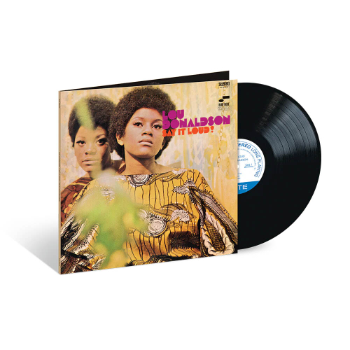 Lou Donaldson - Say It Loud! - Blue Note Classic Series