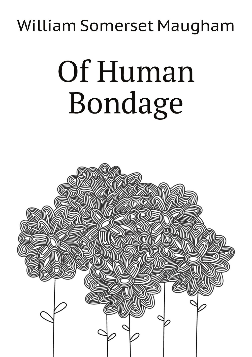 Of Human Bondage | Maugham W. Somerset