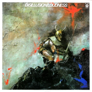 Loudness / Disillusion (LP)