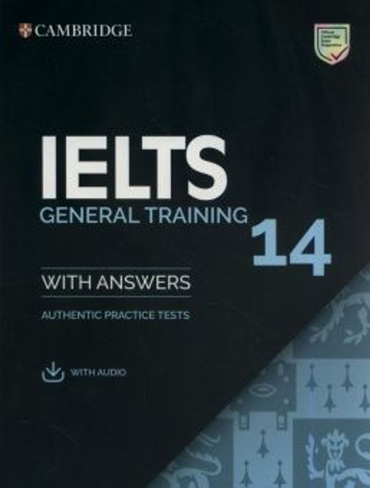 IELTS 14 General Training Student&#39;s Book with Answers with Audio