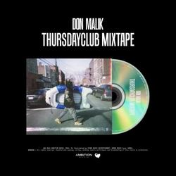 Альбом DON MALIK - THURSDAYCLUB MIXTAPE