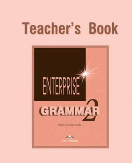 Enterprise 2. Grammar Book. (Teacher's). Ответы к грамматике