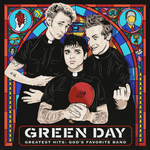 Green Day / Greatest Hits: God's Favorite Band (CD)