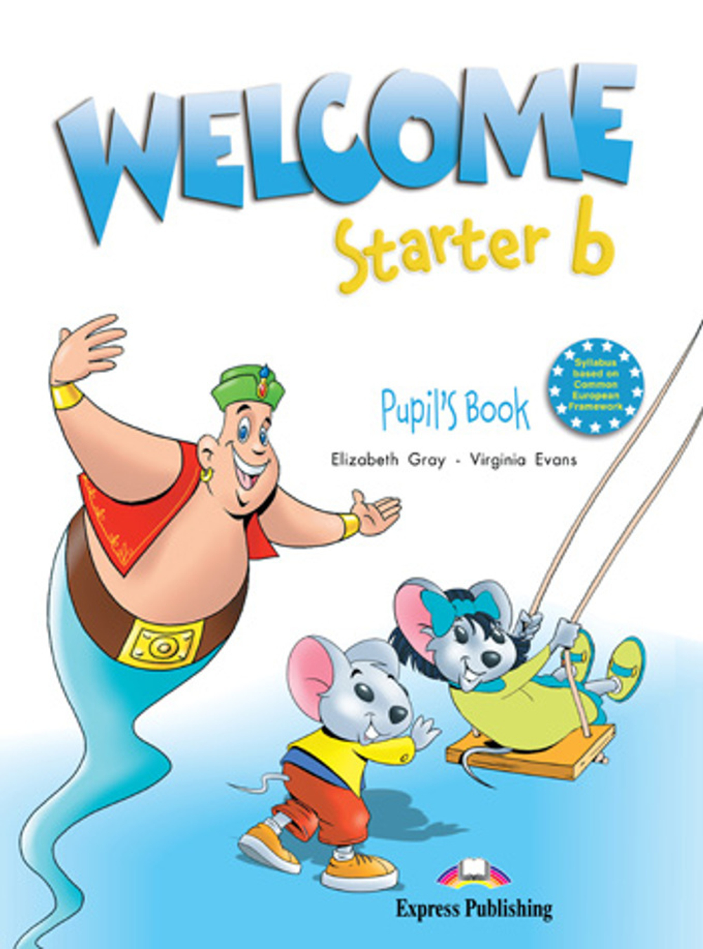 WELCOME STARTER b Students's Book - Учебник
