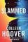 Slammed By Colleen Hoover