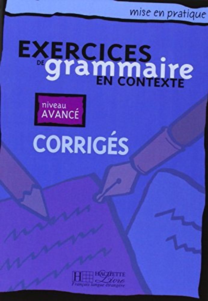 Mise en pratique Grammaire - Avance Corriges