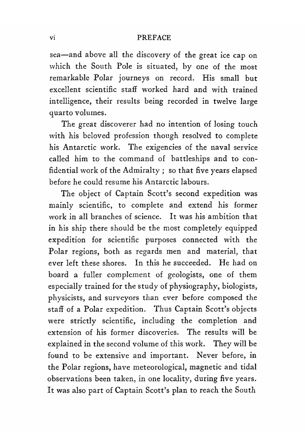 Scott's last expedition. Volume 1. Being the journals of Captain R. F. Scott, R. N., C. V. O. | Robert Falcon Scott