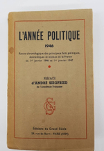 "Lanne politique, economique, sociale et diplomatique en France (Политический, экономический, социальный и дипломатический год во Франции)". 1947г.