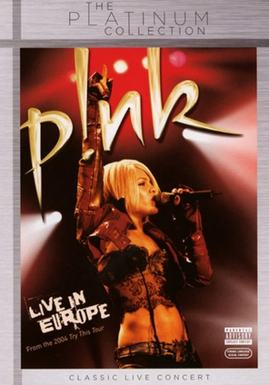 P!nk / Live In Europe - From The 2004 Try This Tour (DVD)