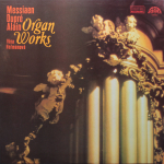 Vera Hermanova / Messiaen, Dupre, Alain: Organ Works (LP)