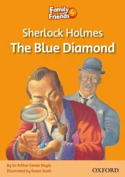 Family and Friends Sherlock Holmes and the Blue Diamond