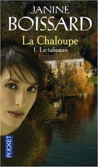 Chaloupe Tome 1 Le Talisman