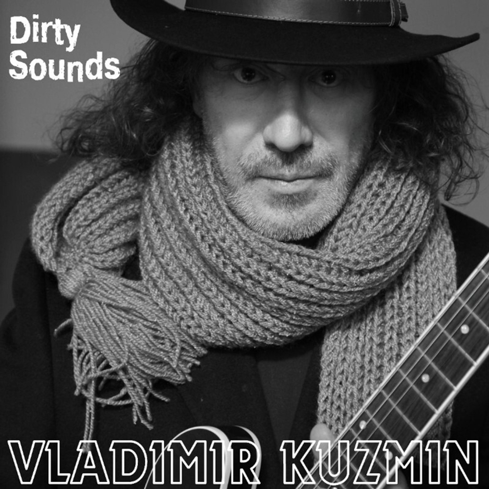 Vladimir Kuzmin / Dirty Sounds (LP)