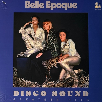 Belle Epoque - Disco sound - Greatest hits (Россия 2025г.)