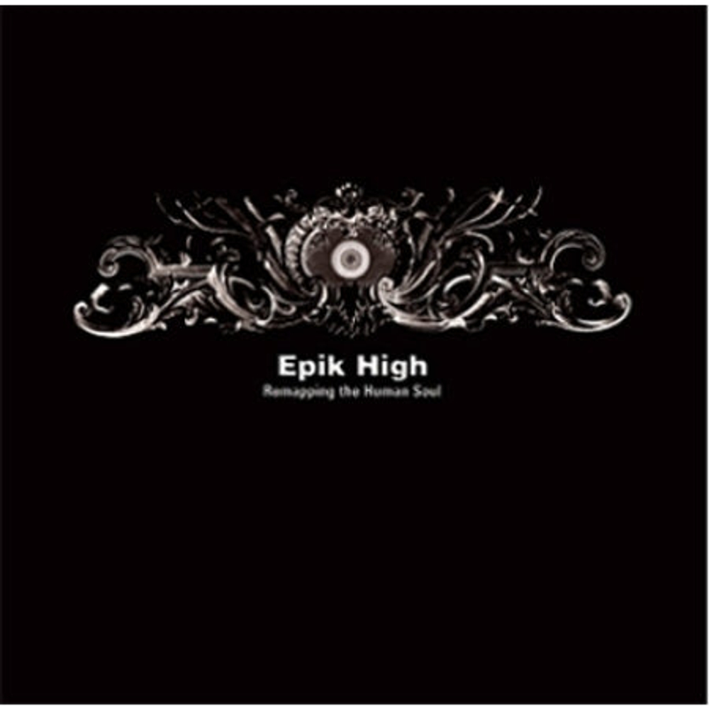 Альбом EPIK HIGH - REMAPPING THE HUMAN SOUL 4th Album