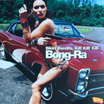 Виниловая пластинка Bong-Ra ‎– Bikini Bandits, Kill! Kill! Kill! 2LP