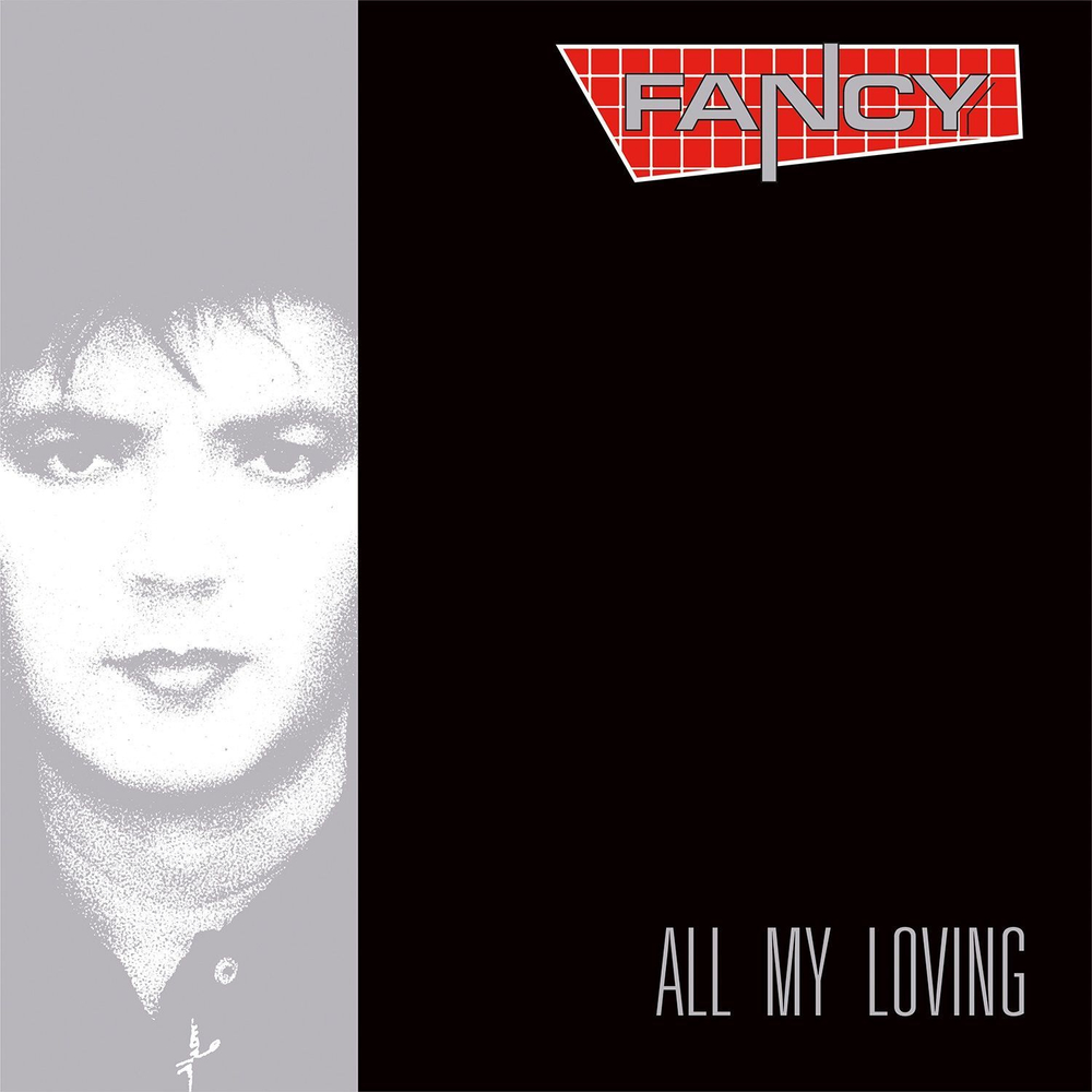 LP: Fancy — «All My Loving» (1989/2024) [Limited Silver Vinyl]
