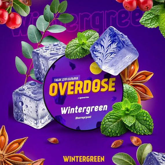 OVERDOSE - Wintergreen