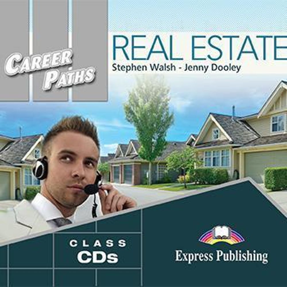 Career Paths: Real Estate. Audio CDs (set of 2). Аудио CD (2 шт.)