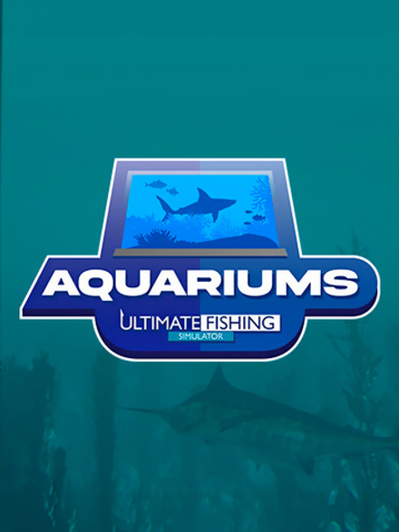 Ultimate Fishing Simulator - Aquariums (для ПК, цифровой код доступа)