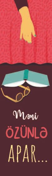 Əlfəcin \ Закладки \ Bookmark Məni özünlə apar