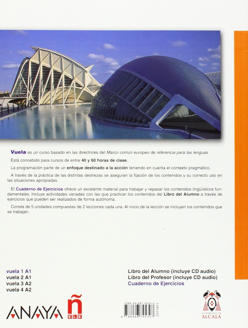 Vuela 1 Cuaderno de Ejercicios A1 (Espanol Lengua Extranjera / Spanish As Foreign Language) (Spanish Edition)