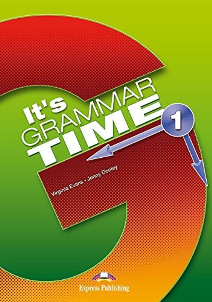IT&#39;s GRAMMAR TIME 1 Level 1 STUDENT&#39;S BOOK WITH DIGIBOOKS