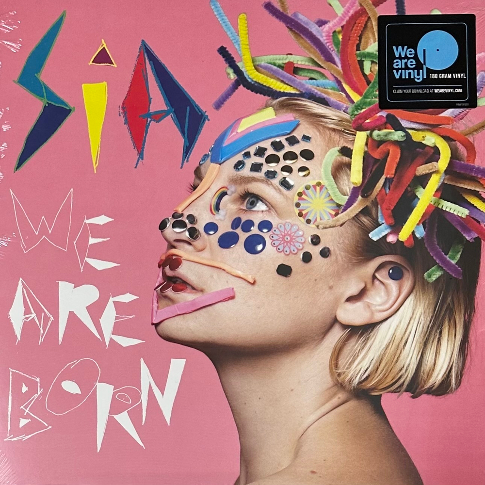 Sia - We Are Born (Европа 2016г.)